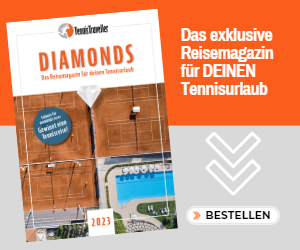 TennisTraveller DIAMONDS - Das Reisemagazin für DEINEN Tennisurlaub