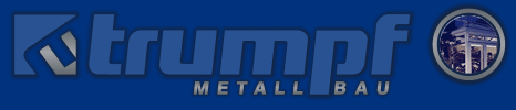 Trumpf Metallbau GmbH