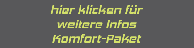 Komfort-Paket Info